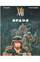 Xiii - tome 4 - spads (nouveau format)