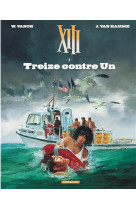 Xiii - tome 8 - treize contre un (nouveau format)