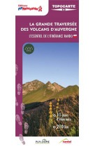 La grande traversee des volcans d-auvergne