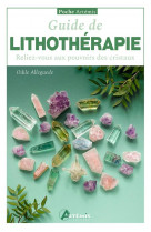 Guide de lithothérapie