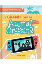 Le grand livre de animal crossing new horizons