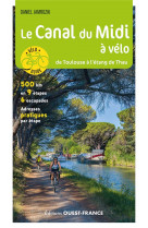 Le canal du midi a velo - de toulouse a l-etang de thau