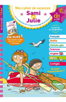 Sami et julie - du ce1 au ce2 - cahier de vacances 2024