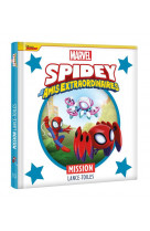 Spidey et ses amis extraordinaires - mission lance-toiles - marvel