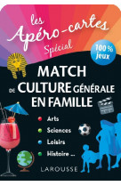 Apero-cartes culture generale - le match 100% famille