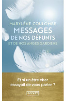 Messages de nos defunts et de nos anges gardiens