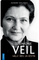 Simone veil, mille vies, un destin