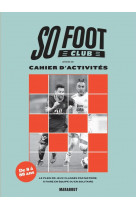 So foot club - le cahier d'activités