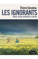 Les ignorants - recit d-une initiation croisee-version poche