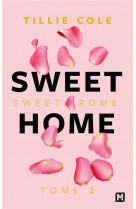 Sweet home, t2 : sweet rome