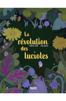 La revolution des lucioles