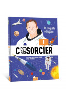 C-est pas sorcier - l-espace