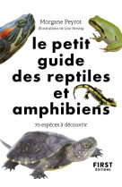 Le petit guide des reptiles et amphibiens