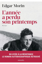 L-annee a perdu son printemps