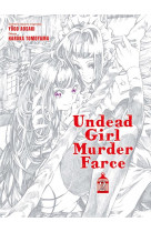 Undead girl murder farce t02