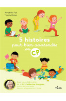 5 histoires pour bien apprendre en cp