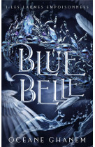 Blue belle - tome 1