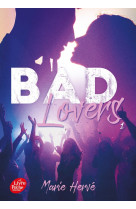 Bad lovers - tome 1