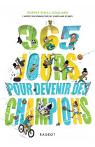 Les defis - 365 jours pour devenir des champions - 365 jours pour devenir des champions