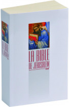 La bible de jerusalem