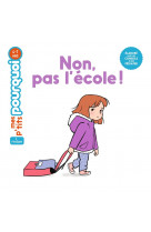 Non, pas l'école !