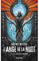 L'ange de la nuit, t1 : la voie des ombres