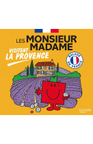 Les monsieur madame visitent la provence