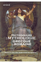 Dictionnaire de la mythologie grecque et romaine