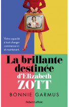 La brillante destinée d'elizabeth zott