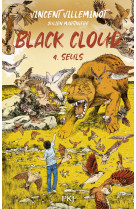 Black cloud - tome 04 seuls