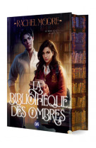 La bibliothèque des ombres (relié collector)