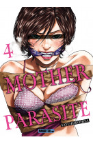 Mother parasite t04