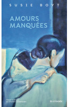 Amours manquées