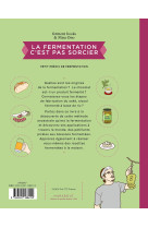 La fermentation c'est pas sorcier