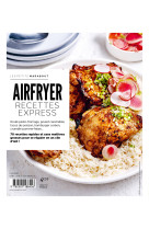 Airfryer - recettes express