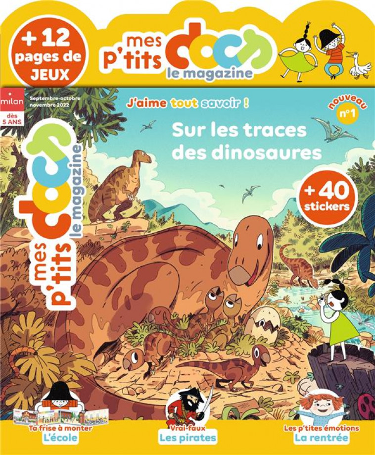 MAGAZINE P-TITS DOCS N  1 - SUR LES TRACES DES DINOSAURES - XXX - NC