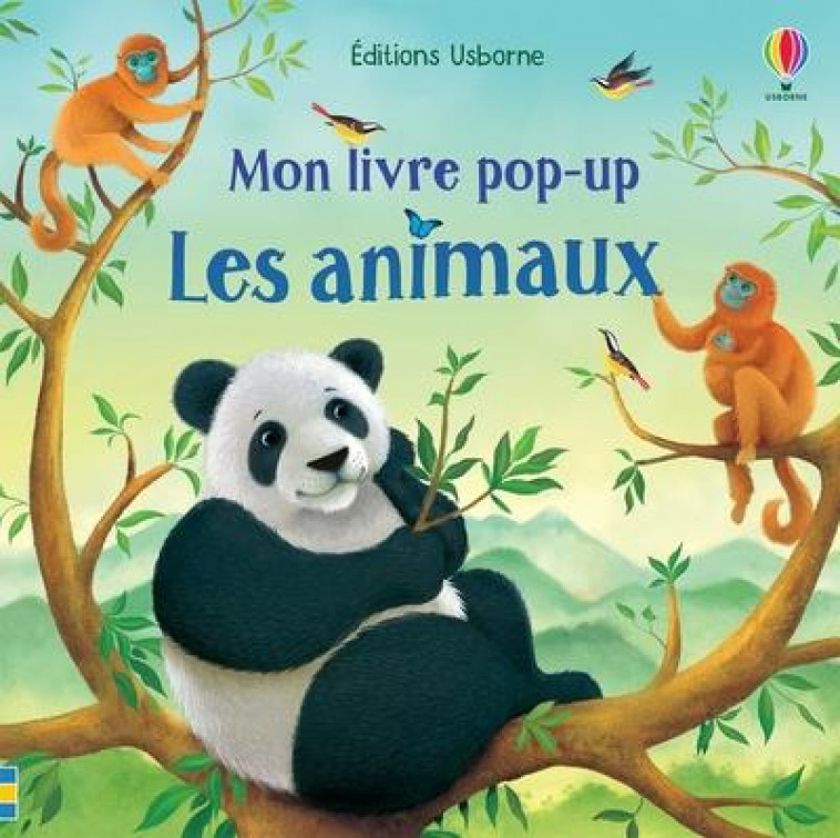 LES ANIMAUX - MON LIVRE POP-UP - MILBOURNE/JOHNSON - NC