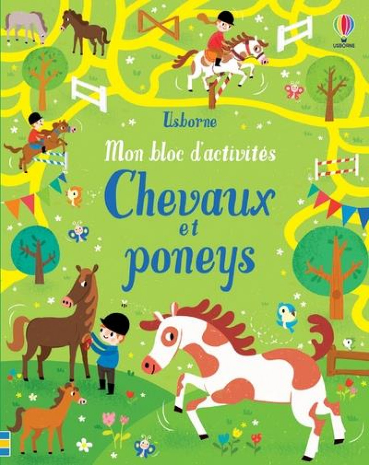 CHEVAUX ET PONEYS - MON BLOC D-ACTIVITES - TUGHOPE/NERADOVA - NC