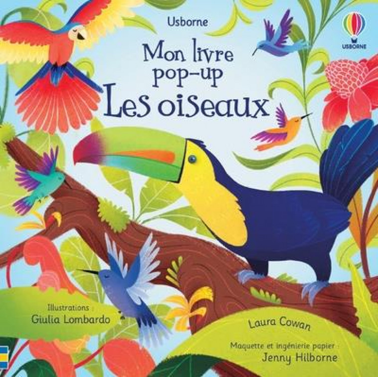 LES OISEAUX - MON LIVRE POP-UP - COWAN/LOMBARDO - NC