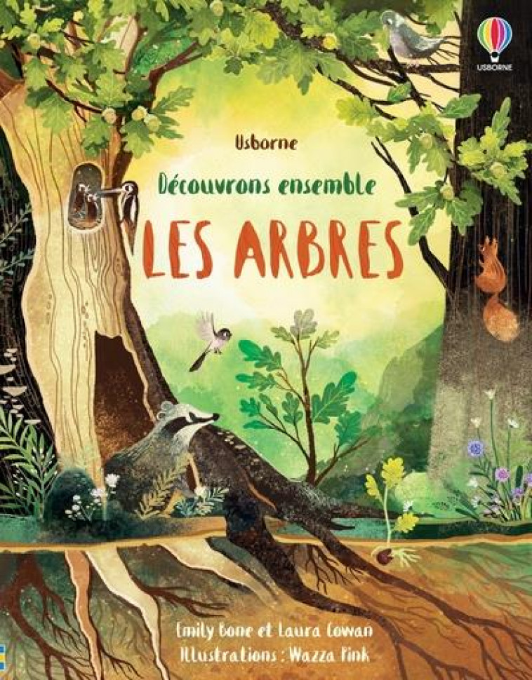 LES ARBRES - DECOUVRONS ENSEMBLE - BONE/COWAN/CHASPOUL - NC