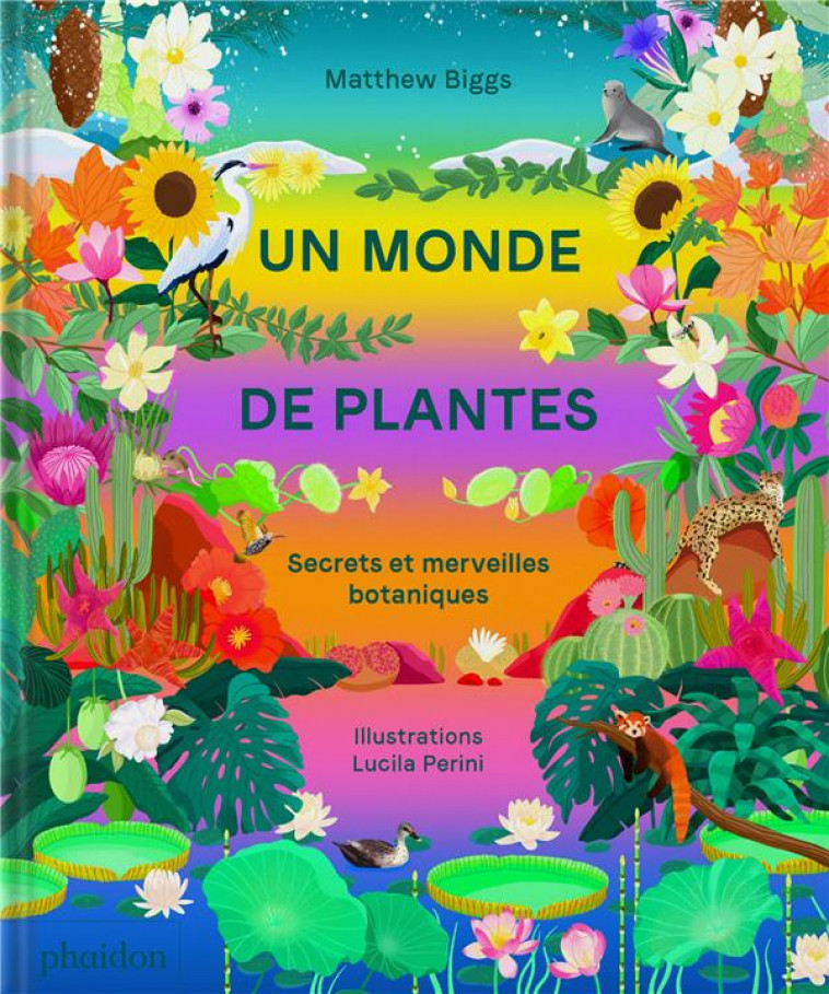 UN MONDE DE PLANTES - BIGGS/PERINI - NC