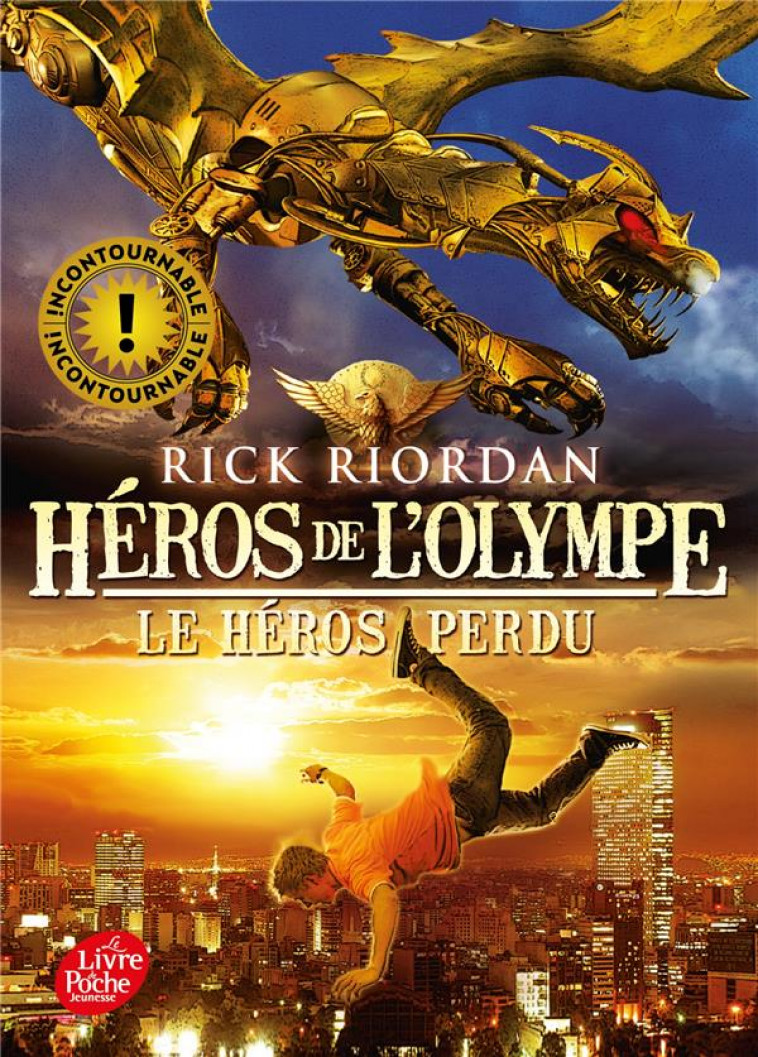 HEROS DE L-OLYMPE - TOME 1 - LE HEROS PERDU - RIORDAN RICK - Le Livre de poche jeunesse