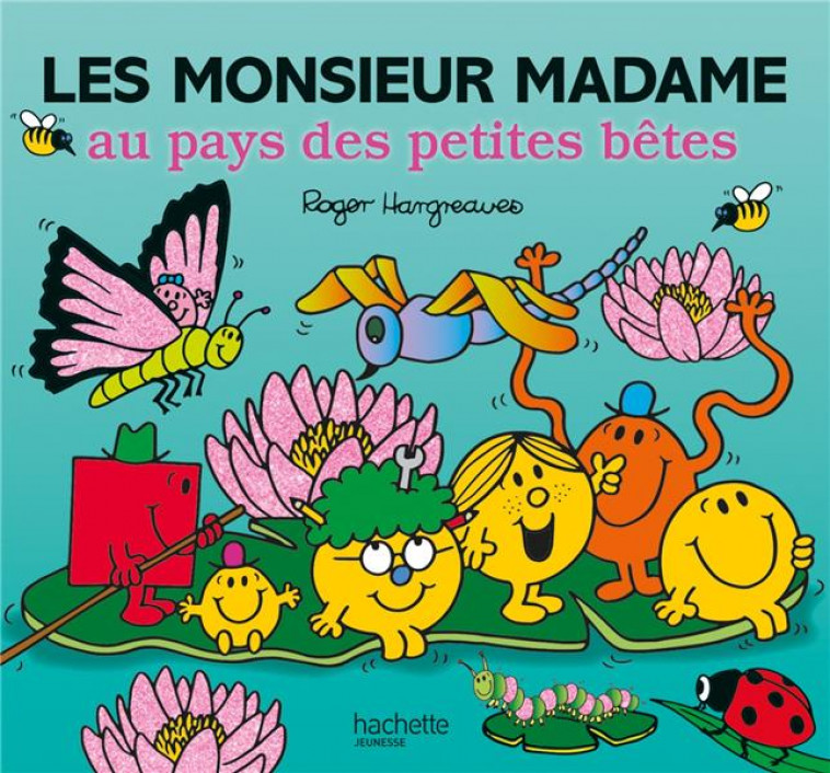 MONSIEUR MADAME-LES MONSIEUR MADAME AU PAYS DES PETITES BETES - HARGREAVES ADAM - HACHETTE