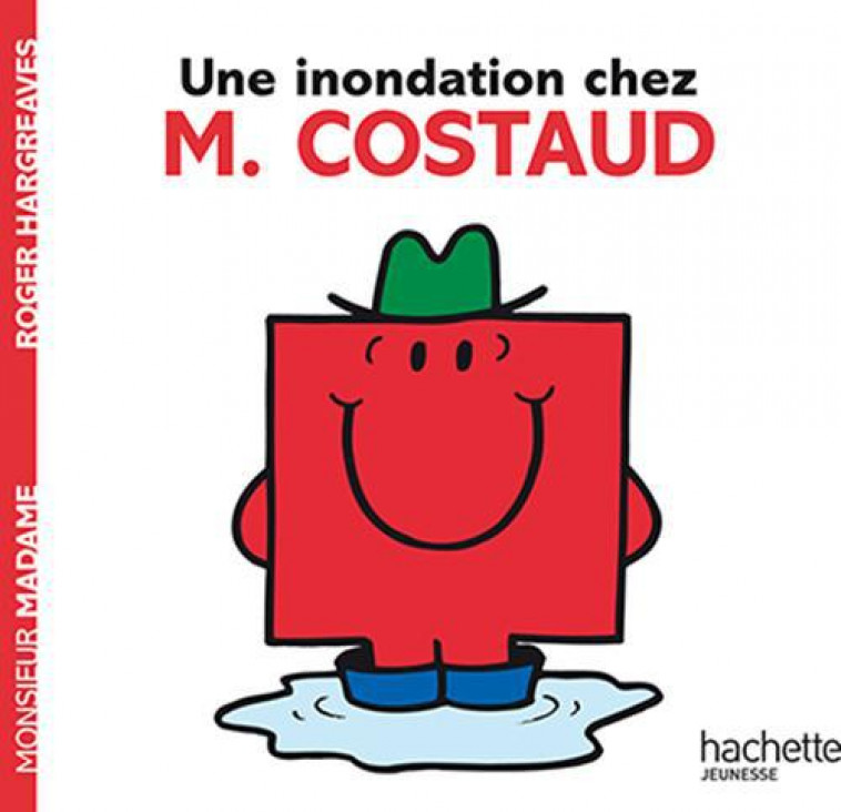 UNE INONDATION CHEZ M. COSTAUD - XXX - HACHETTE