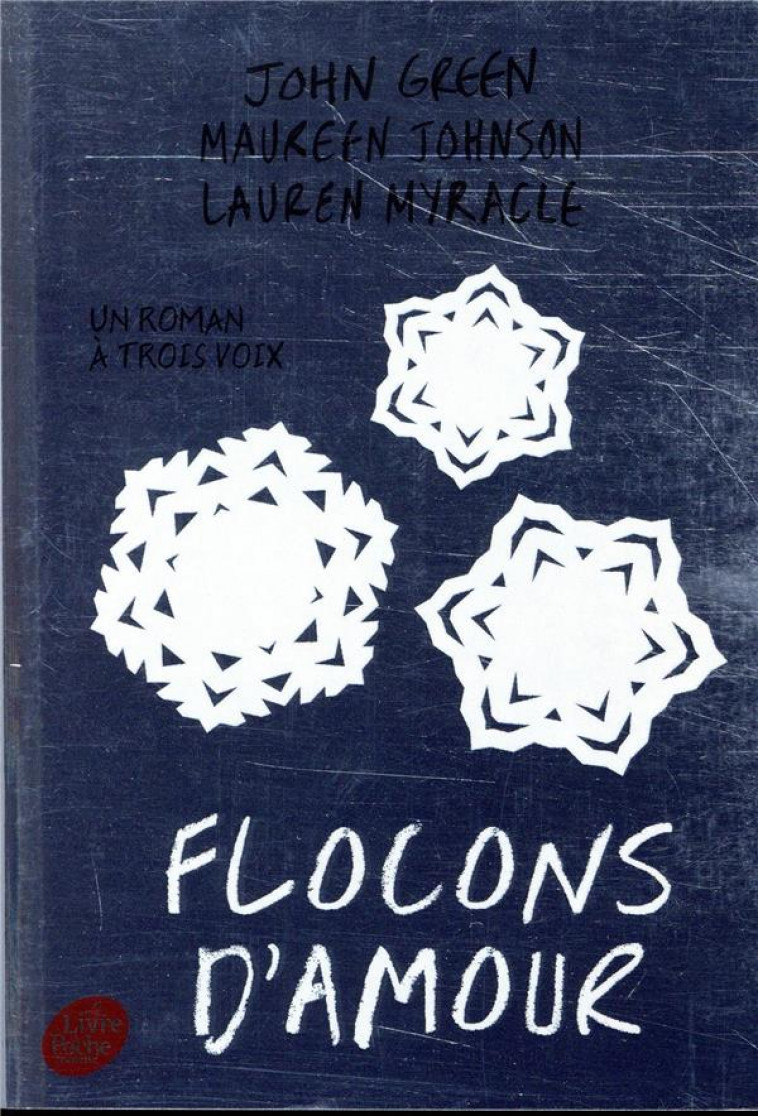 FLOCONS D-AMOUR - GREEN/JOHNSON - Le Livre de poche jeunesse