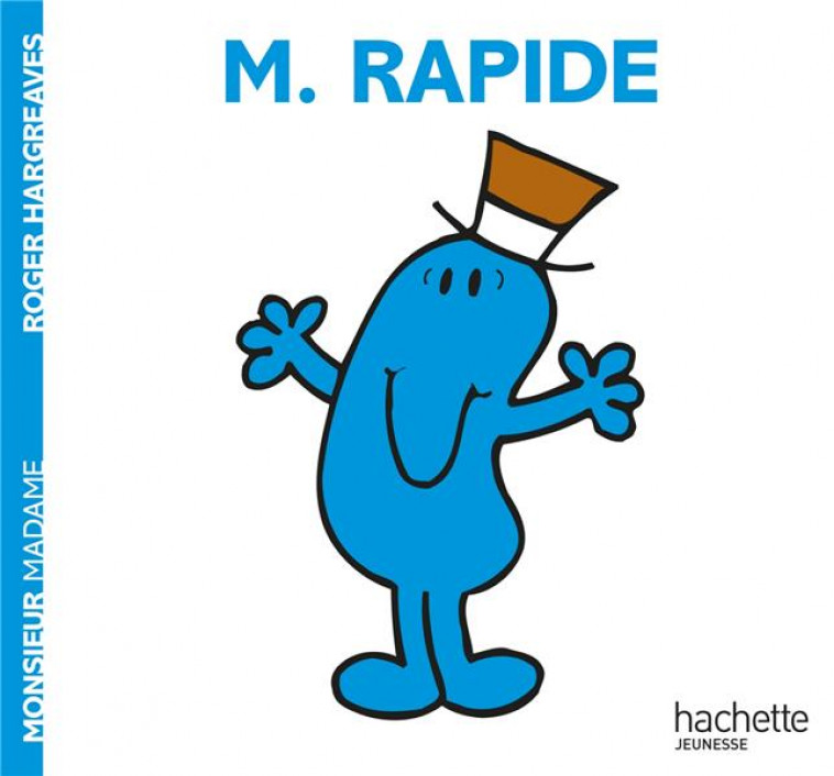 MONSIEUR RAPIDE - HARGREAVES ROGER - HACHETTE