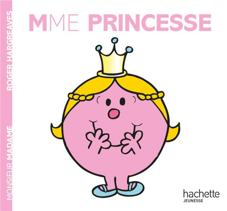 MADAME PRINCESSE - HARGREAVES ROGER - HACHETTE