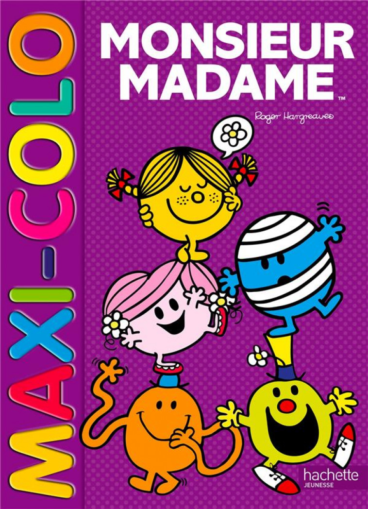 MONSIEUR MADAME - MAXI COLO NED - XXX - HACHETTE