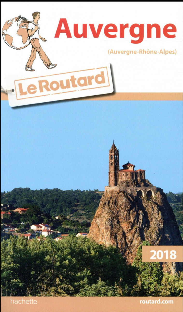 GUIDE DU ROUTARD AUVERGNE 2018 - XXX - Hachette Tourisme