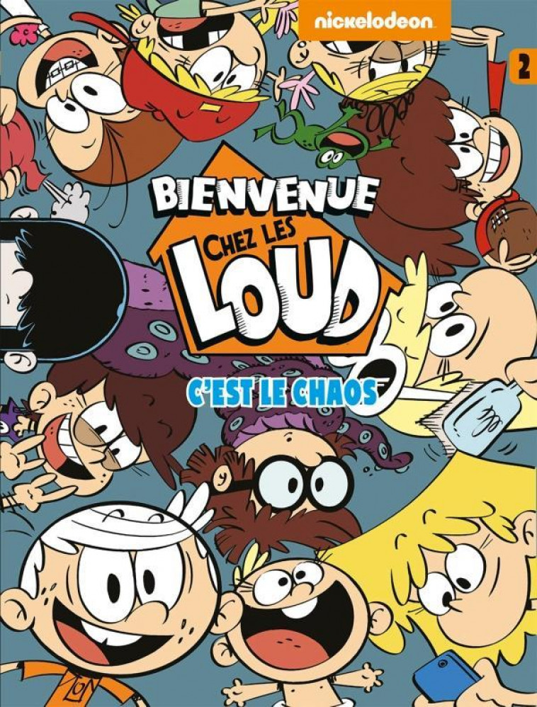 BIENVENUE CHEZ LES LOUD T2 - NICKELODEON - HACHETTE